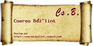 Cseres Bálint névjegykártya